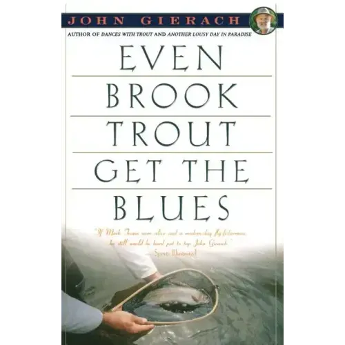 Even Brook Trout Get the Blues