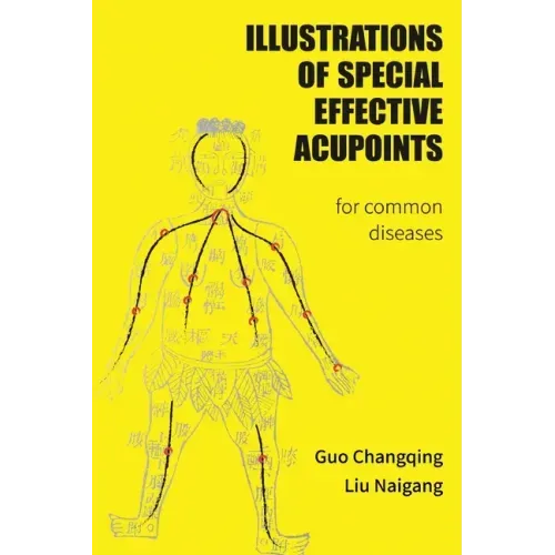 Illustrations Of Special Effective Acupoints for common Diseases