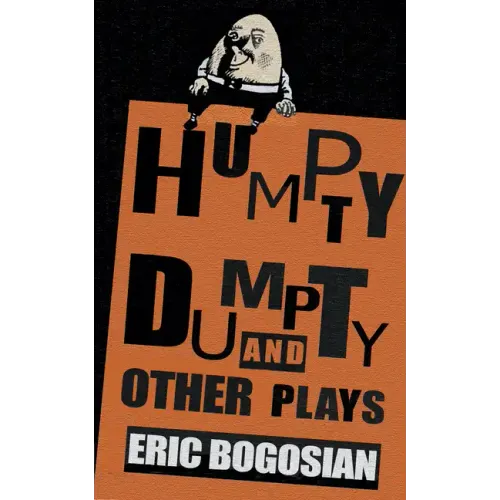 Humpty Dumpty and Other Plays
