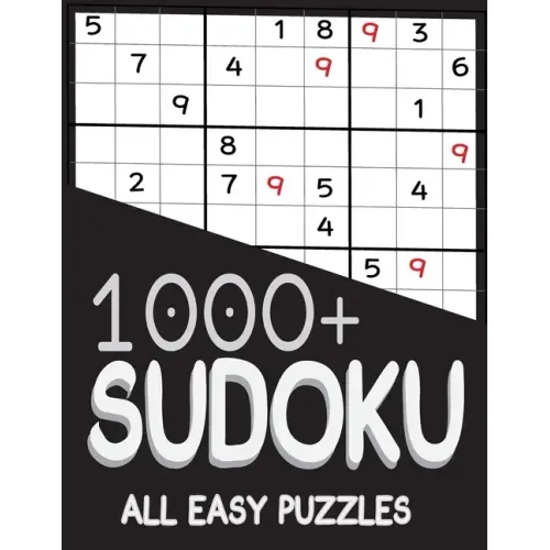 1000+ Sudoku All Easy Puzzles: Sudoku easy book, puzzles for adults 1000+
