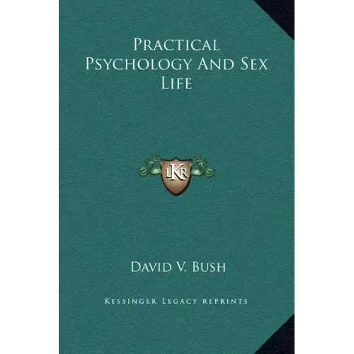 Practical Psychology and Sex Life