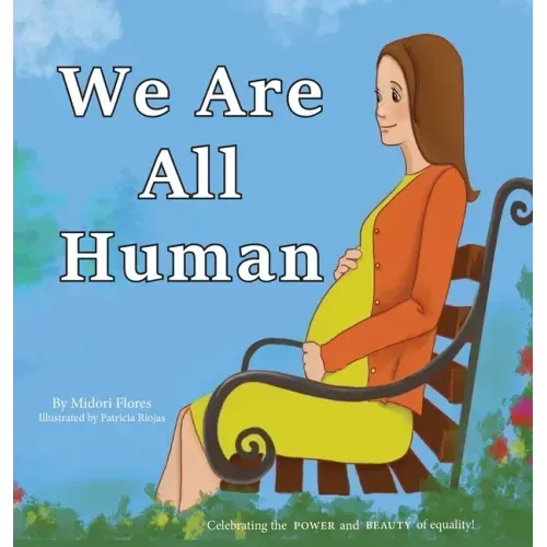 We Are All Human