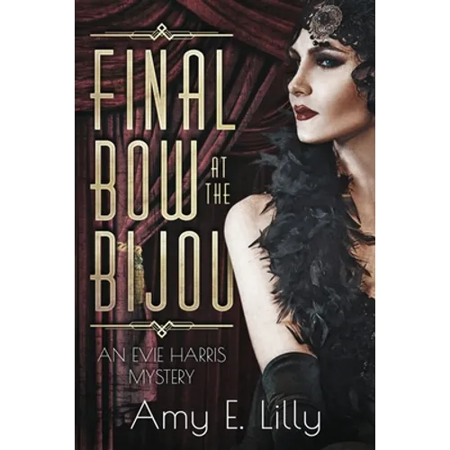 Final Bow at the Bijou