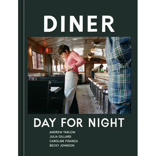 Diner: Day for Night