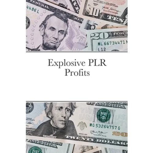 Explosive PLR Profits