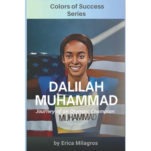 Dalilah Muhammad: Colors of Success