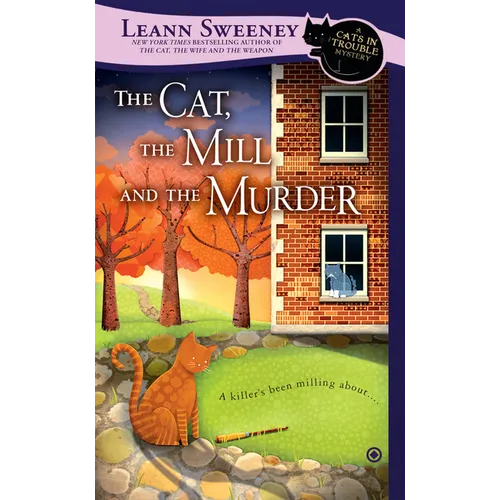 The Cat, the Mill and the Murder
