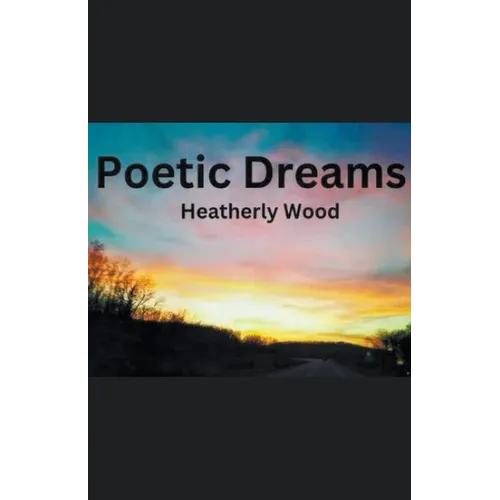 Poetic Dreams