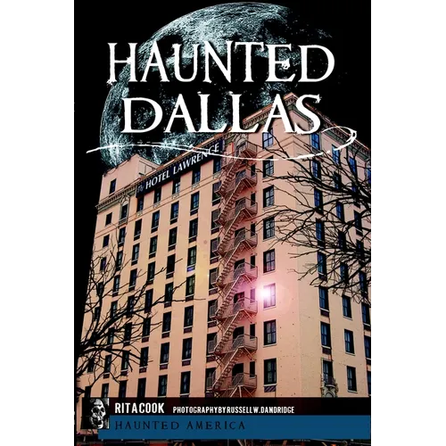 Haunted Dallas