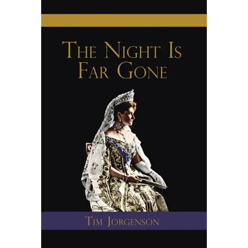 The Night Is Far Gone