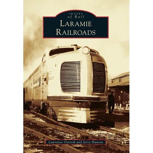 Laramie Railroads