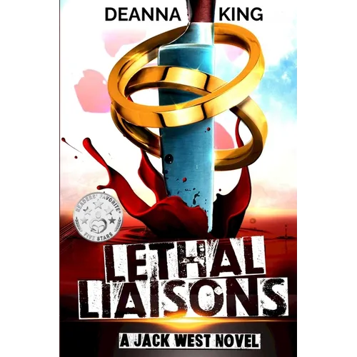 Lethal Liaisons: A Jack West Novel