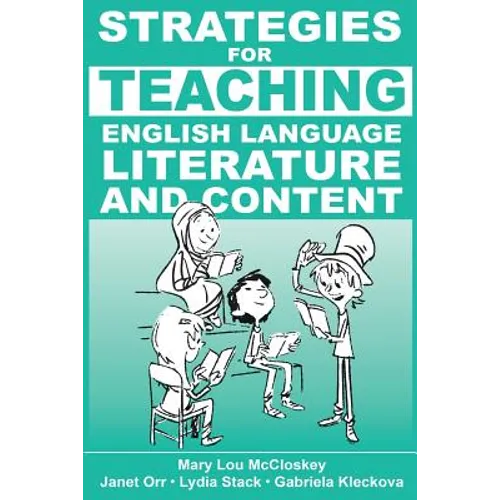 Strategies for Teaching English Language, Literature, and Content