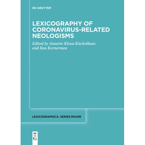 Lexicography of Coronavirus-Related Neologisms