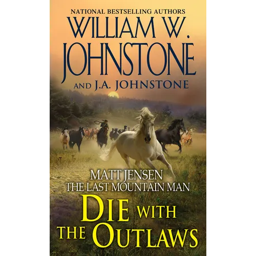Die with the Outlaws