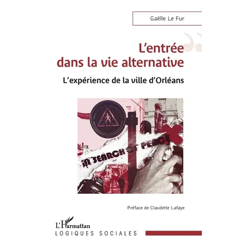 L'entrée dans la vie alternative: L'expérience de la ville d'Orléans