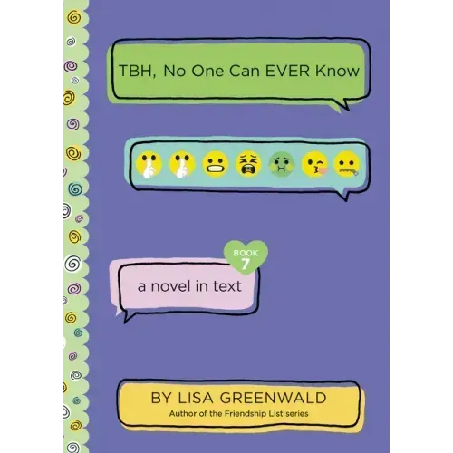Tbh #7: Tbh, No One Can Ever Know