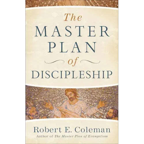 The Master Plan of Discipleship