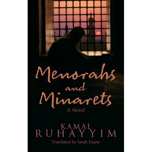 Menorahs and Minarets
