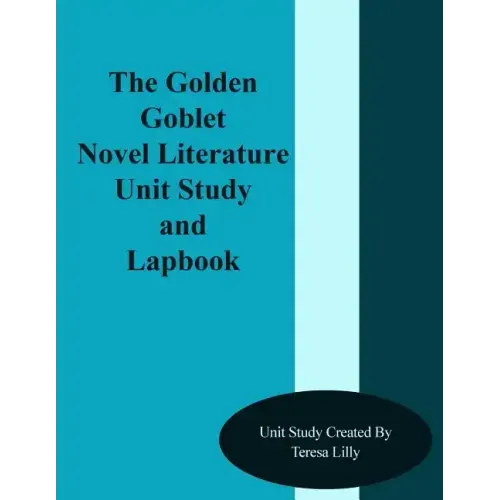 The Golden Goblet Novel Literature Unit Study and Lapbook