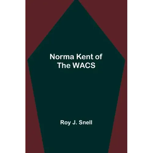 Norma Kent of the WACS