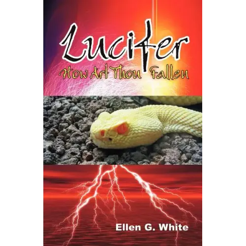 Lucifer - How Art Thou Fallen?