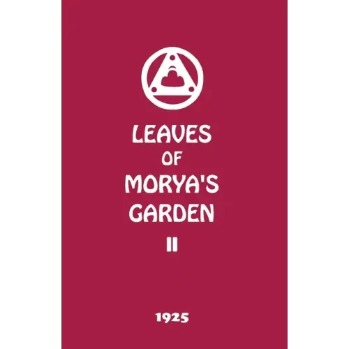 Leaves of Morya's Garden II: Illumination
