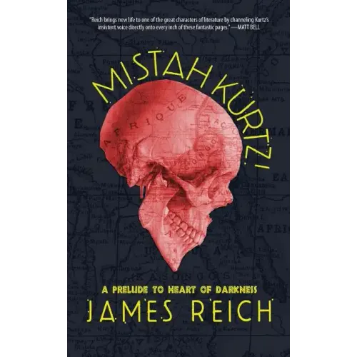 Mistah Kurtz! A Prelude to Heart of Darkness