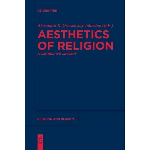 Aesthetics of Religion: A Connective Concept