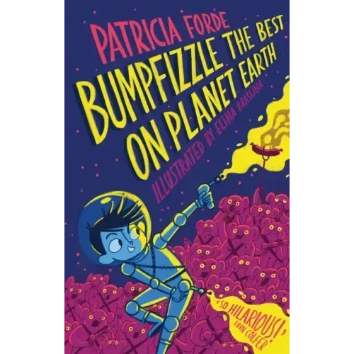 Bumpfizzle the Best on Planet Earth