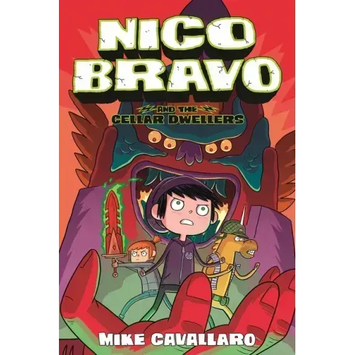 Nico Bravo and the Cellar Dwellers