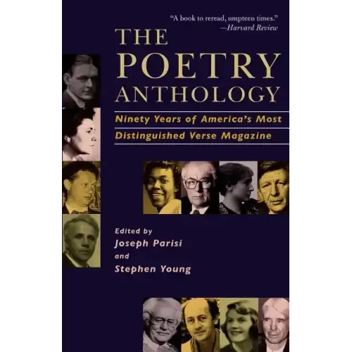 The Poetry Anthology: Ninety Years of America's Most Distinguished Verse Magazine