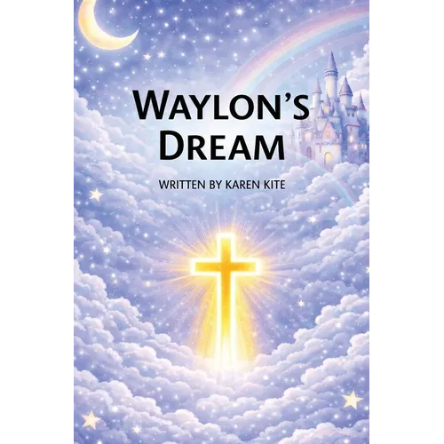 Waylon's Dream