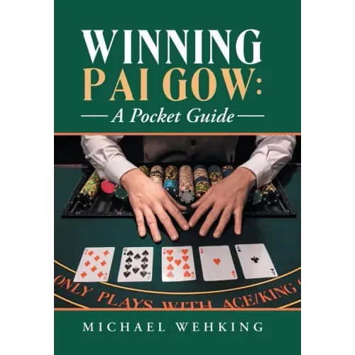 Winning Pai Gow: a Pocket Guide