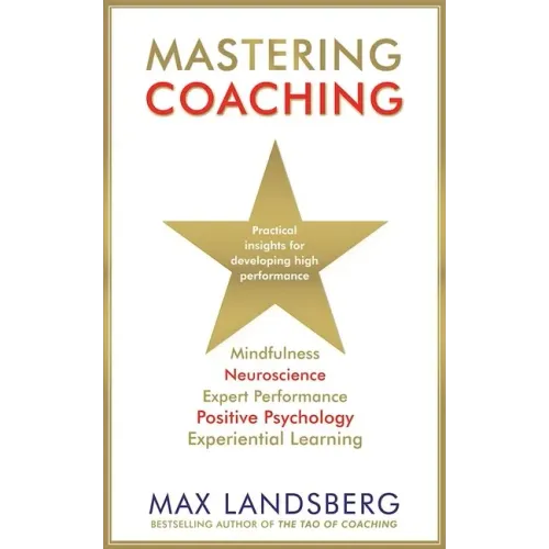Mastering Coaching