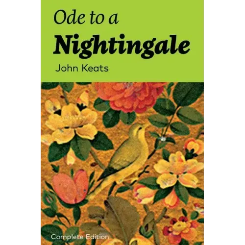 Ode to a Nightingale (Complete Edition)