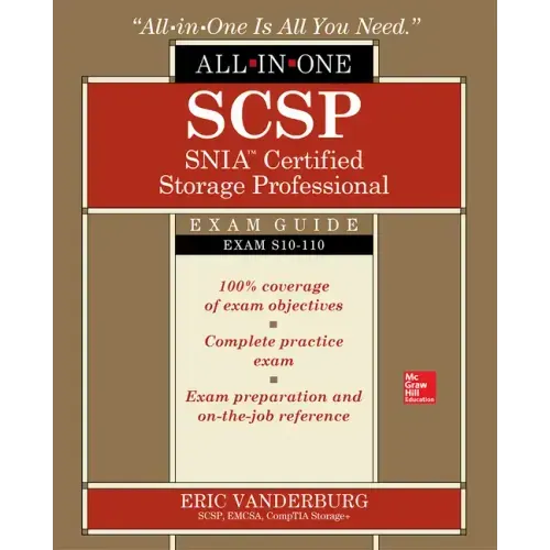 Scsp Snia Certified Storage Professional All-In-One Exam Guide (Exam S10-110)