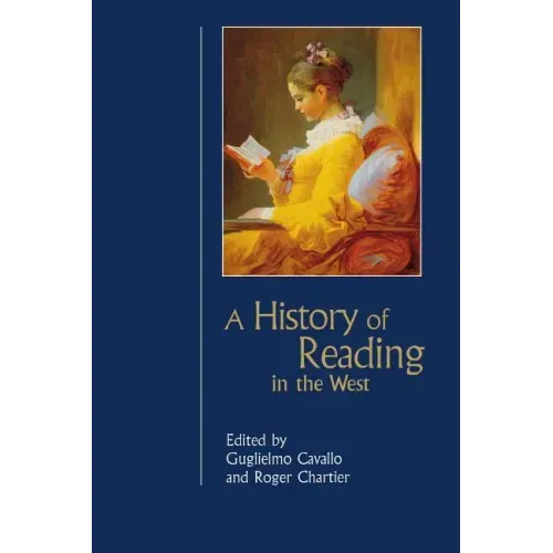 History of Reading in the West (Revised)