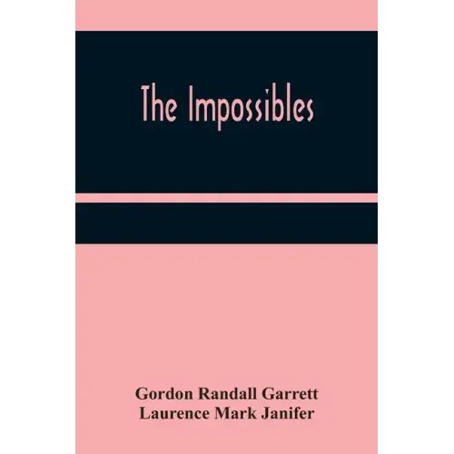 The Impossibles