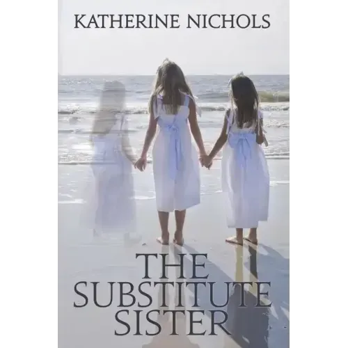 The Substitute Sister
