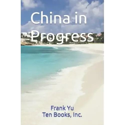 China in Progress