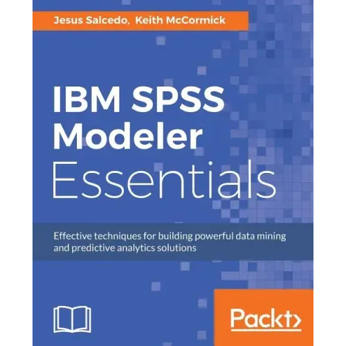 IBM SPSS Modeler Essentials