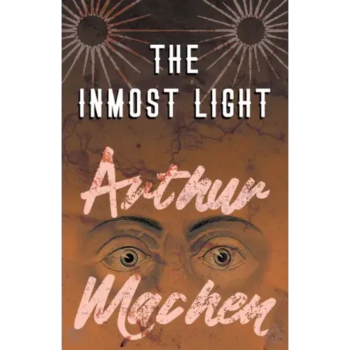 The Inmost Light