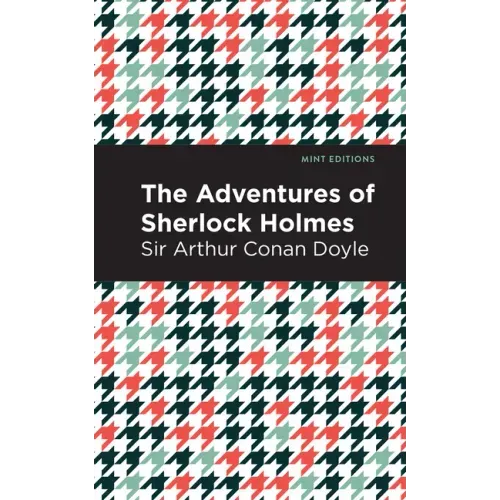 The Adventures of Sherlock Holmes