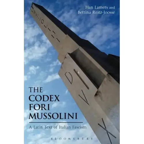 The Codex Fori Mussolini: A Latin Text of Italian Fascism
