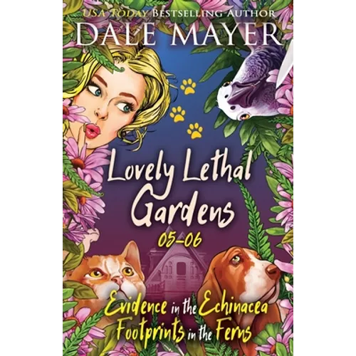 Lovely Lethal Gardens 5-6