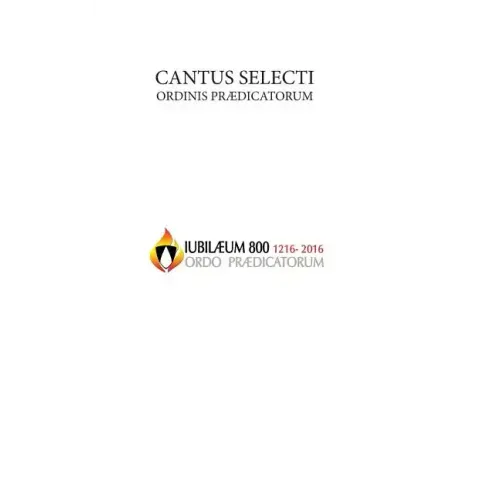 Cantus Selecti O.P.