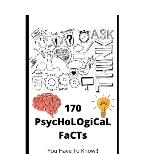 170 PsycHoLOgiCaL FaCTs: You Have To Know!!