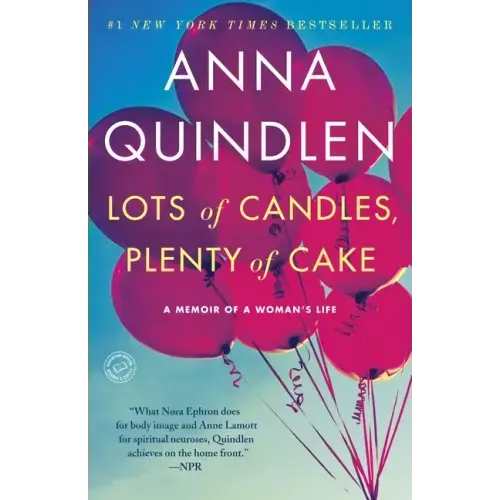 Lots of Candles, Plenty of Cake: A Memoir of a Woman's Life
