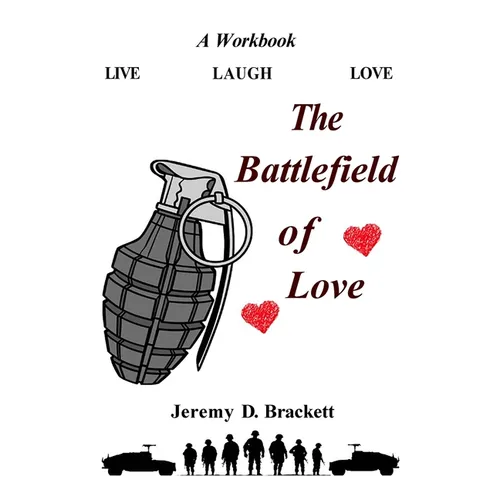 The Battlefield of Love